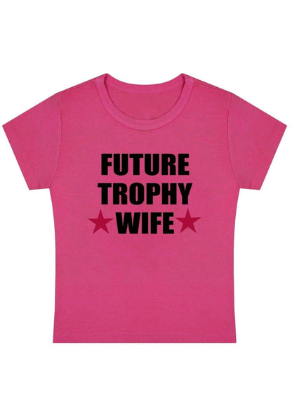 Curvy Future Trophy Wife Baby Tee - cherrykittenCurvy Future Trophy Wife Baby Tee
