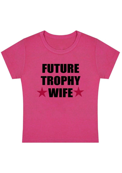 Curvy Future Trophy Wife Baby Tee - cherrykittenCurvy Future Trophy Wife Baby Tee