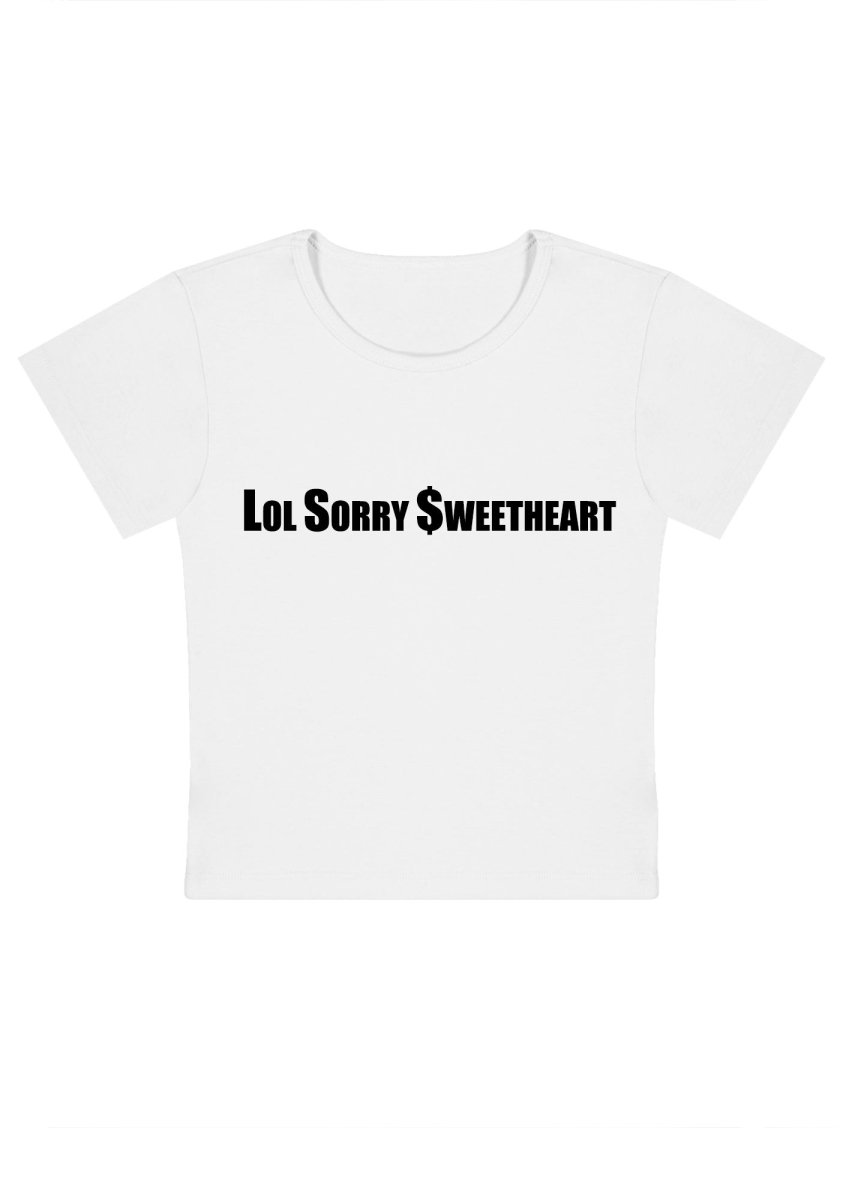 Curvy Lol Sorry Sweetheart Baby Tee - cherrykittenCurvy Lol Sorry Sweetheart Baby Tee