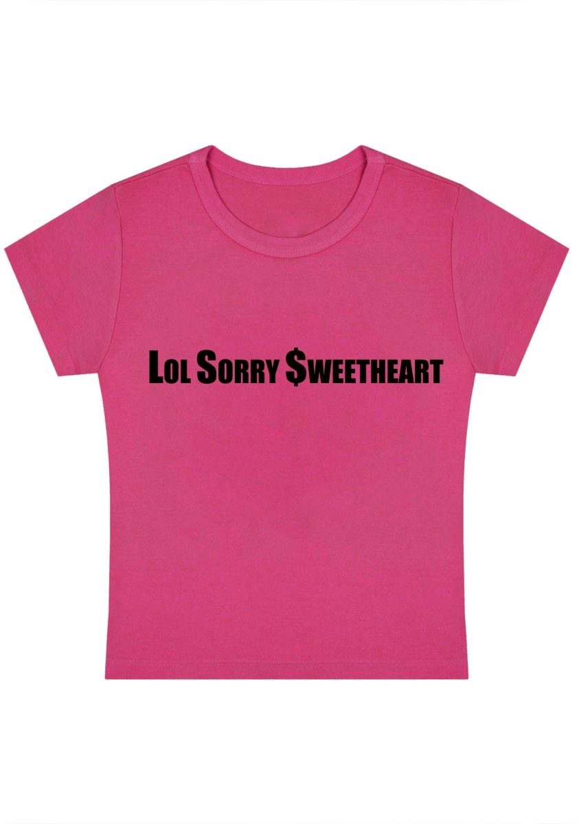Curvy Lol Sorry Sweetheart Baby Tee - cherrykittenCurvy Lol Sorry Sweetheart Baby Tee