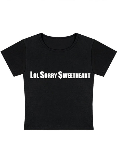 Curvy Lol Sorry Sweetheart Baby Tee - cherrykittenCurvy Lol Sorry Sweetheart Baby Tee