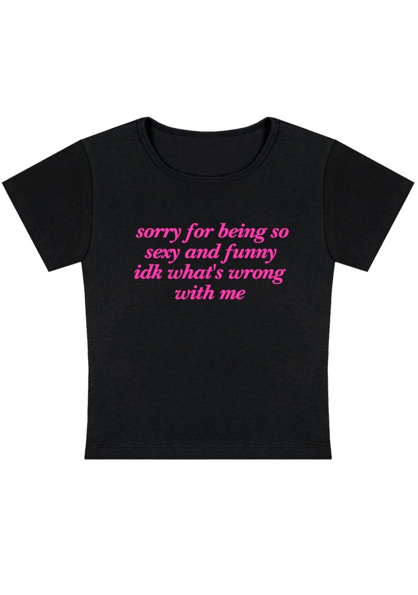 Curvy Sorry For Being So Funny Baby Tee - cherrykittenCurvy Sorry For Being So Funny Baby Tee