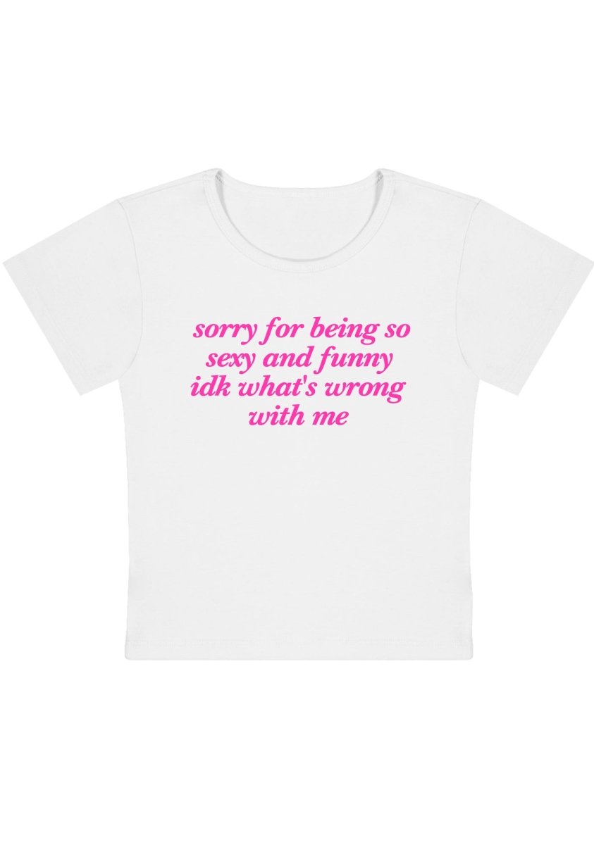 Curvy Sorry For Being So Funny Baby Tee - cherrykittenCurvy Sorry For Being So Funny Baby Tee