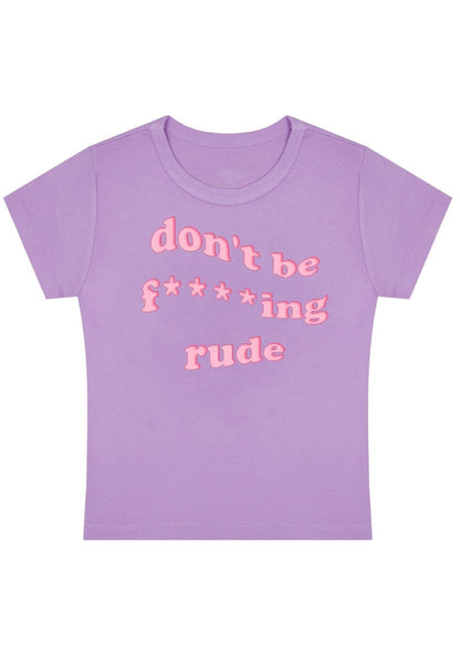 Don't Be Fxxking Rude Y2K Baby Tee - cherrykittenDon't Be Fxxking Rude Y2K Baby Tee