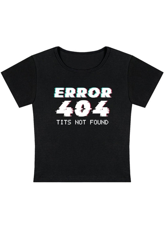 Error 404 It Not Found Y2k Baby Tee-cherrykitten-Baby Tees,Savage,Tits,Tops