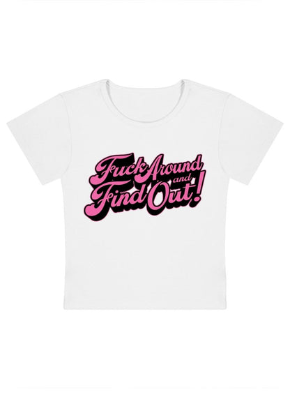 FxxK Around And Find Out Y2K Baby Tee - cherrykittenFxxK Around And Find Out Y2K Baby Tee