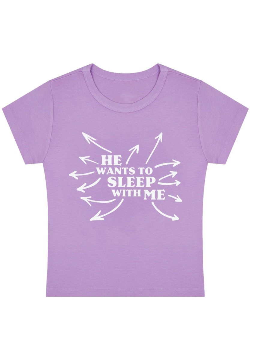 He Wants To Sleep With Me Y2k Baby Tee - cherrykittenHe Wants To Sleep With Me Y2k Baby Tee