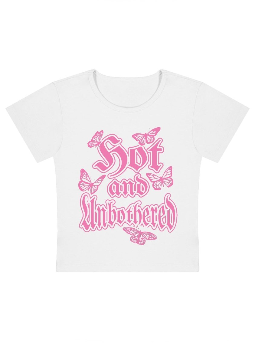 Hot And Unbothered Y2k Baby Tee - cherrykittenHot And Unbothered Y2k Baby Tee