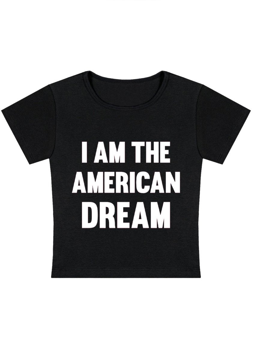 I Am The American Dream Y2k Baby Tee - cherrykittenI Am The American Dream Y2k Baby Tee