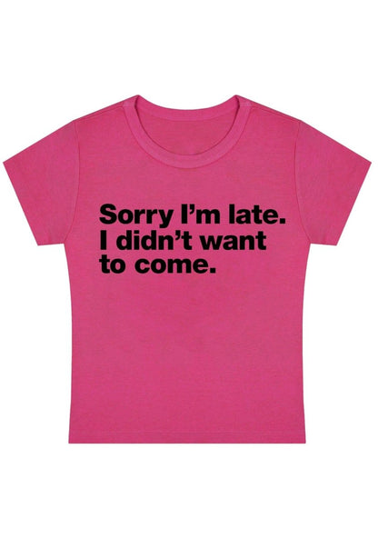 I Didn't Want To Come Y2k Baby Tee - cherrykittenI Didn't Want To Come Y2k Baby Tee