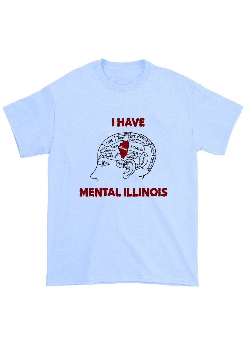 I Have Mental Illinois Chunky Shirt - cherrykittenI Have Mental Illinois Chunky Shirt