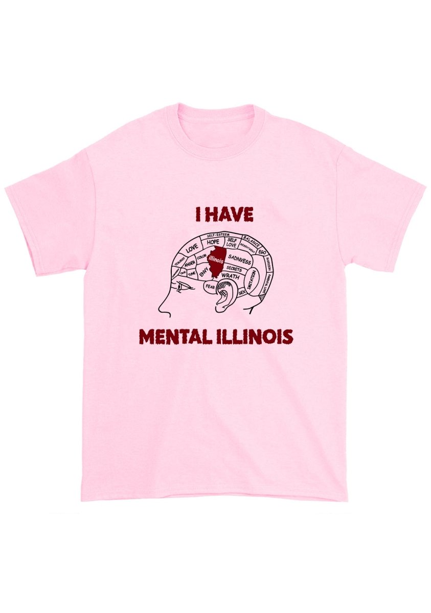 I Have Mental Illinois Chunky Shirt - cherrykittenI Have Mental Illinois Chunky Shirt