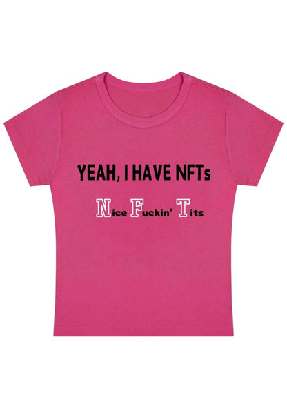 I Have NFTs Y2k Baby Tee - cherrykittenI Have NFTs Y2k Baby Tee