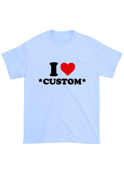 I Love Custom Personalized Chunky Shirt - cherrykittenI Love Custom Personalized Chunky Shirt