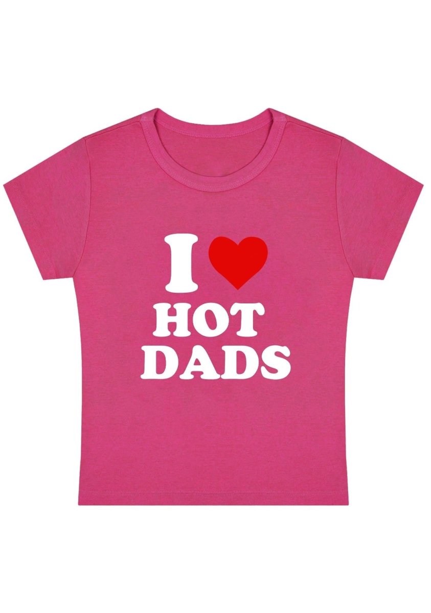 I Love Hot Dads Y2K Baby Tee - cherrykittenI Love Hot Dads Y2K Baby Tee