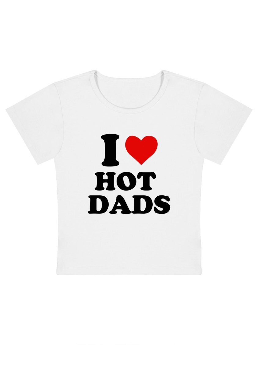 I Love Hot Dads Y2K Baby Tee - cherrykittenI Love Hot Dads Y2K Baby Tee