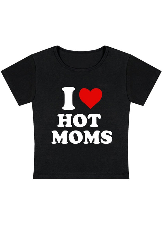 I Love Hot Moms Y2K Baby Tee - cherrykittenI Love Hot Moms Y2K Baby Tee