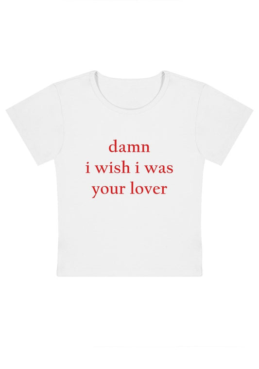 I Wish I Was Your Lover Y2k Baby Tee - cherrykittenI Wish I Was Your Lover Y2k Baby Tee