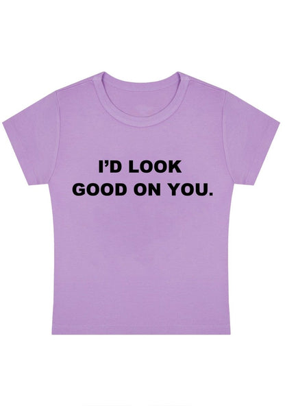 I'd Look Good On You Y2k Baby Tee - cherrykittenI'd Look Good On You Y2k Baby Tee