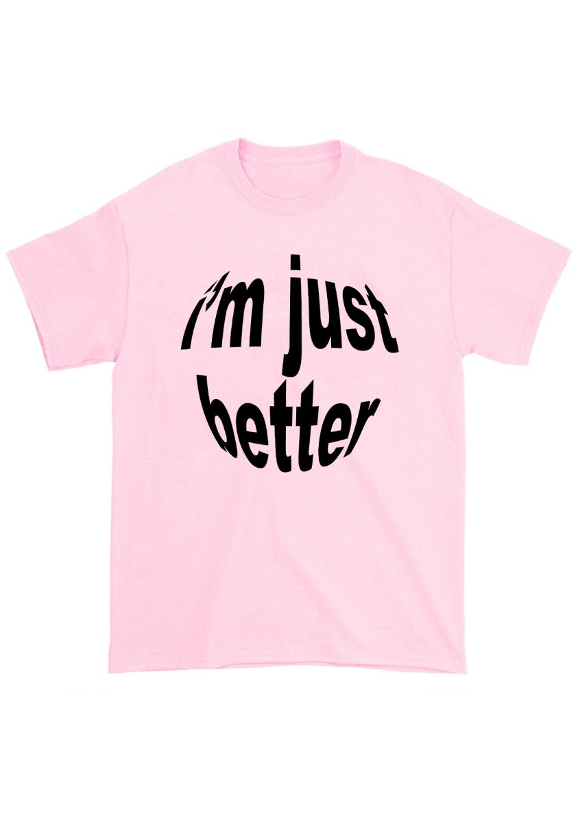 I'M JUST BETTER Chunky Shirt - cherrykittenI'M JUST BETTER Chunky Shirt
