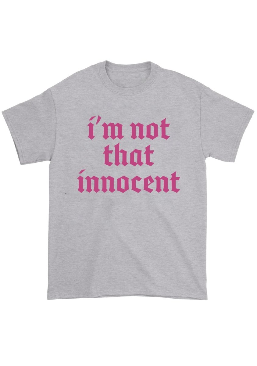 I'm Not That Innocent Chunky Shirt - cherrykittenI'm Not That Innocent Chunky Shirt
