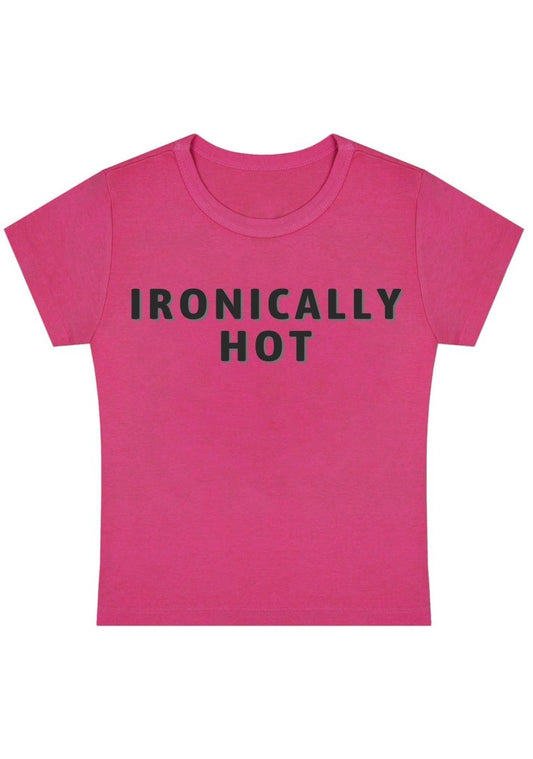 Ironically Hot Y2k Baby Tee - cherrykittenIronically Hot Y2k Baby Tee
