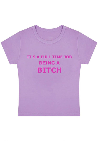 It's A Full Time Job Y2k Baby Tee - cherrykittenIt's A Full Time Job Y2k Baby Tee