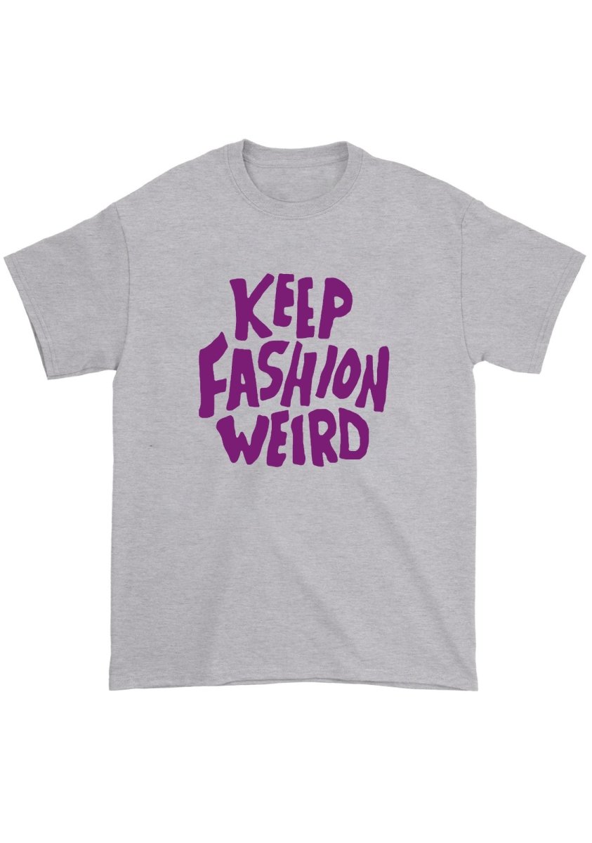Keep Fashion Weird Chunky Shirt - cherrykittenKeep Fashion Weird Chunky Shirt