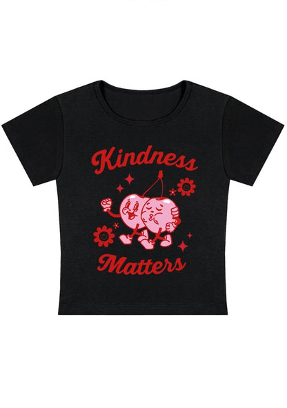 Kindness Matters Y2K Baby Tee - cherrykittenKindness Matters Y2K Baby Tee