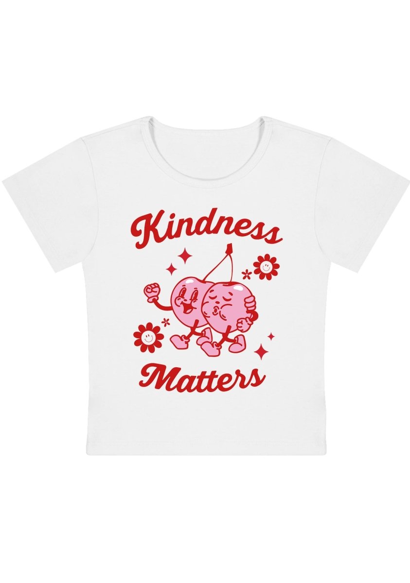 Kindness Matters Y2K Baby Tee - cherrykittenKindness Matters Y2K Baby Tee