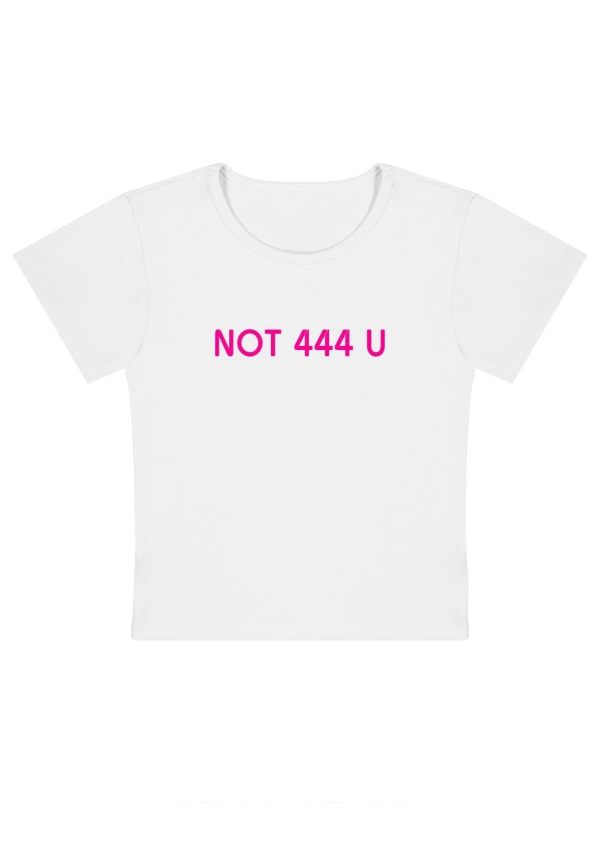 Not 444 U Y2k Baby Tee - cherrykittenNot 444 U Y2k Baby Tee