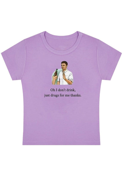 Oh I Don't Drink Y2K Baby Tee - cherrykittenOh I Don't Drink Y2K Baby Tee