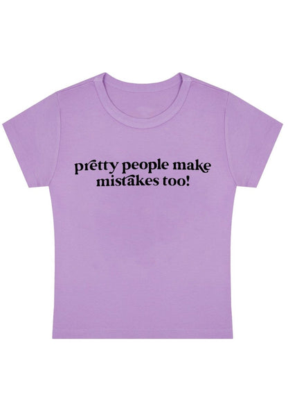 Pretty People Make Mistakes Too Y2k Baby Tee - cherrykittenPretty People Make Mistakes Too Y2k Baby Tee