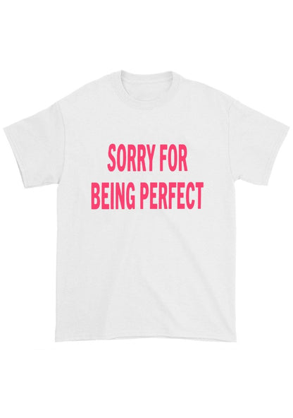 Sorry For Being Perfect Chunky Shirt - cherrykittenSorry For Being Perfect Chunky Shirt