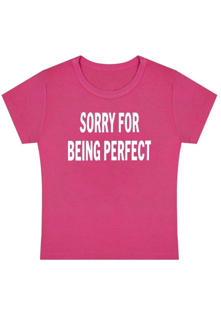 Sorry For Being Perfect Y2K Baby Tee - cherrykittenSorry For Being Perfect Y2K Baby Tee