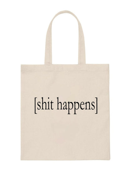 Sxxt Happens Canvas Tote Bag - cherrykittenSxxt Happens Canvas Tote Bag