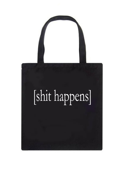 Sxxt Happens Canvas Tote Bag - cherrykittenSxxt Happens Canvas Tote Bag