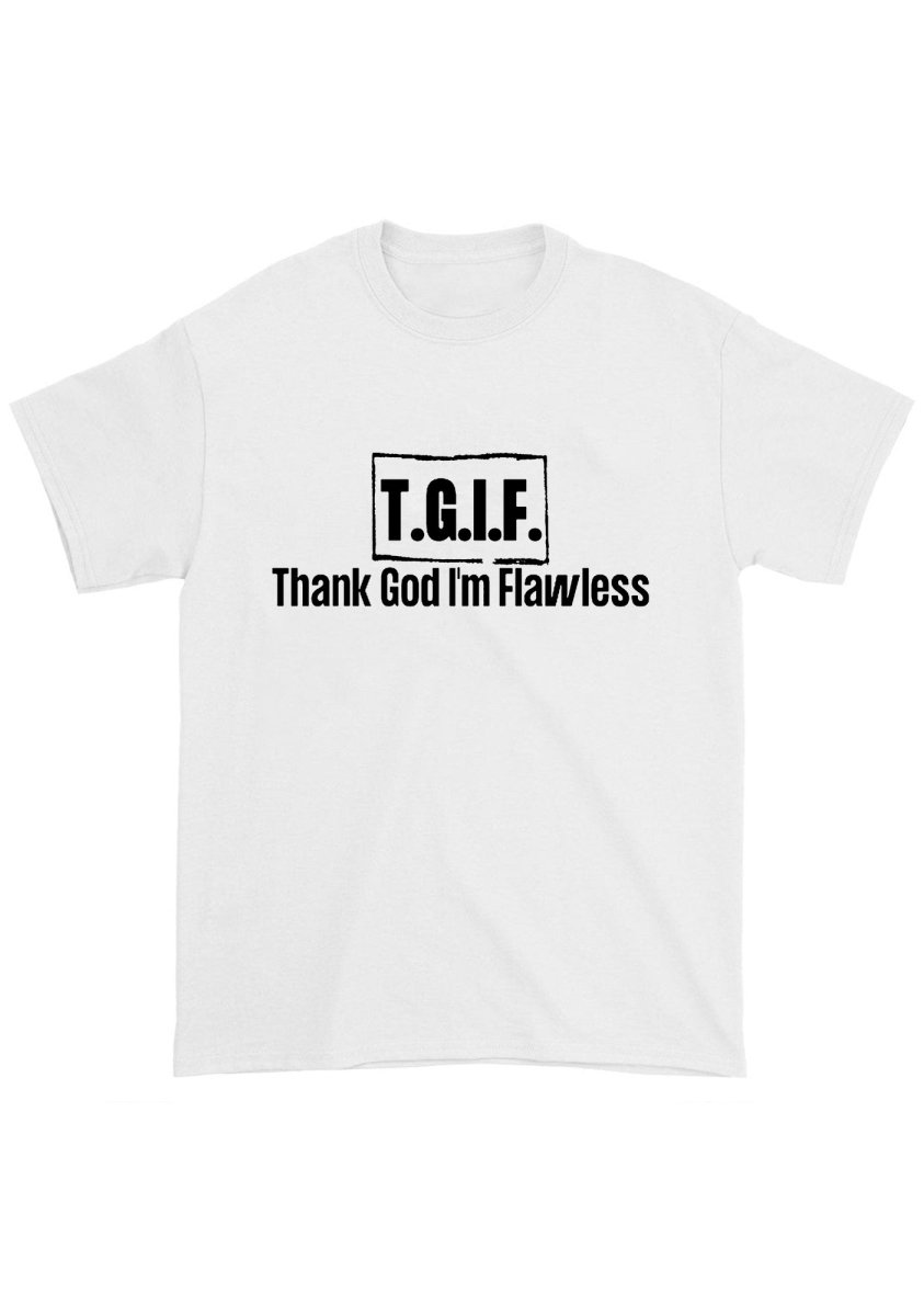 Thank God I'm Flawless Chunky Shirt - cherrykittenThank God I'm Flawless Chunky Shirt