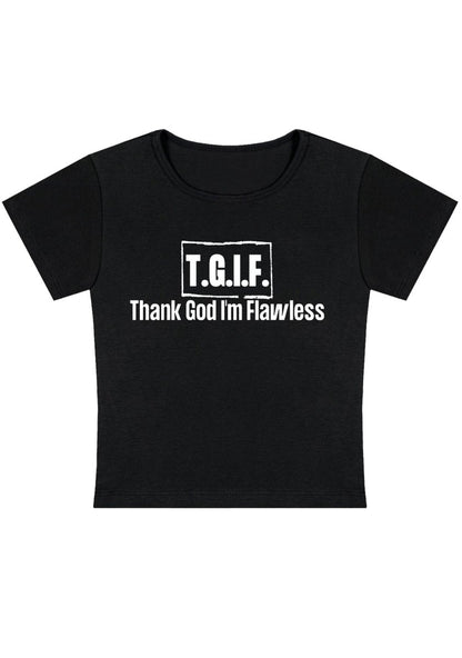 Thank God I'm Flawless Y2K Baby Tee - cherrykittenThank God I'm Flawless Y2K Baby Tee
