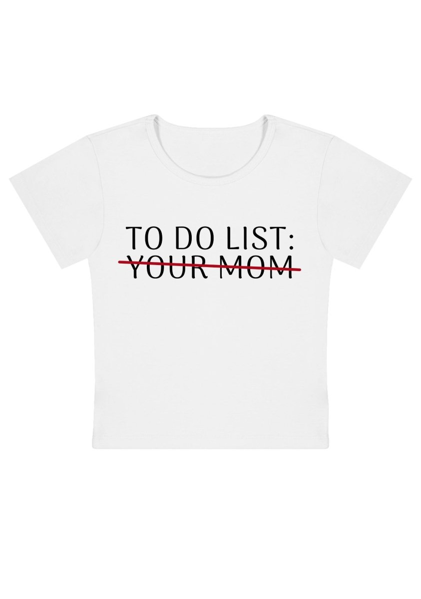 To Do List Y2k Baby Tee - cherrykittenTo Do List Y2k Baby Tee