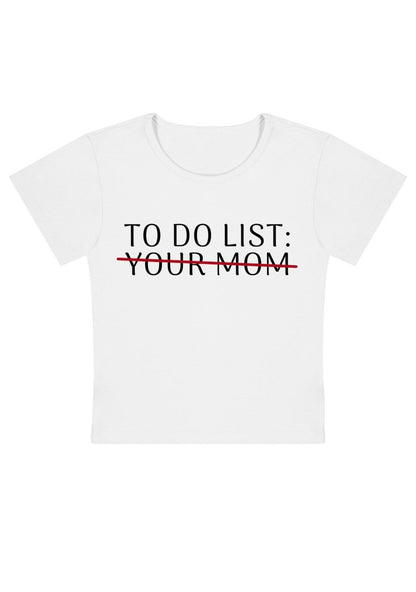 To Do List Y2k Baby Tee - cherrykittenTo Do List Y2k Baby Tee